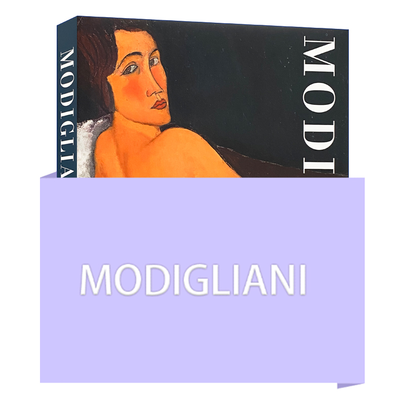 Modigliani 阿美迪欧·莫蒂里安尼 绘画 雕塑 作品集 精装艺术图册进口原版英文书籍
