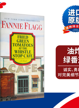 油炸绿番茄 英文原版小说 Fried Green Tomatoes at the Whistle Stop Cafe 电影原著 进口英语书籍 Fannie Flagg