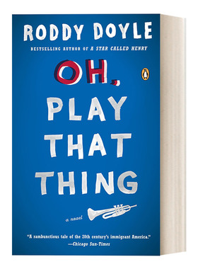 英文原版 Oh  Play That Thing The Last Roundup 2 噢，开始吧 布克奖得主Roddy Doyle 英文版 进口英语原版书籍