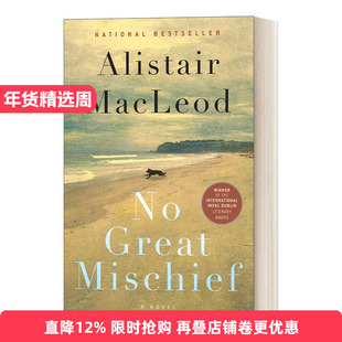 英文原版小说 No Great Mischief 没什么大不了 布雷顿角的叹息 Alistair Macleod 阿利斯泰尔·麦克劳德 英文版 进口英语原版书籍