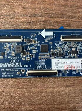 长虹65A4US 65D6H D7P逻辑板JUC7.820.00272649 TC0N-G2532-B0E-1