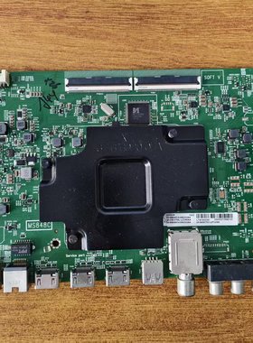 原装 TCL 55T5YP电视主板40-M848C3T-MAA2HG配屏LVU550NEBL现货好