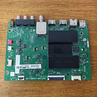 原装TCL 55F6电视主板40-T960A1-MAC2HG配屏LVU550NDEL CD9电路板