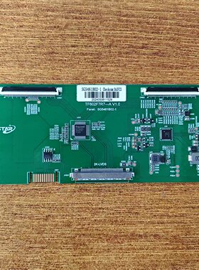 原装 55寸 2K 电视逻辑板 TF602F7R7-A V1.0 白条码 SG5461B02-1