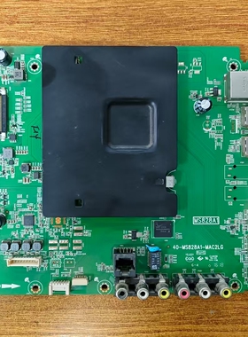 原装 TCL D55A630U电视主板40-MS828A1-MAC2LG配屏LVU550CS0T现货