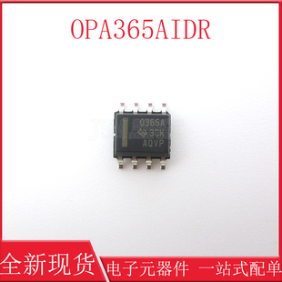 全新原装 OPA365AIDR 丝印0365A 封装 SOIC-8 运算放大器IC芯片