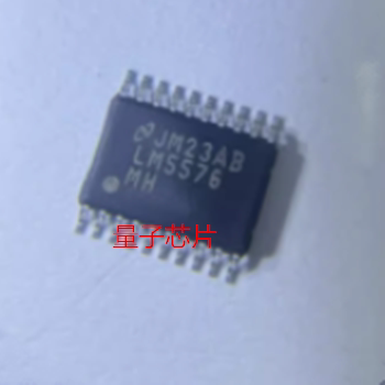 全新LM5576MHX LM5576 TSSOP-20