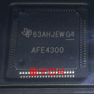 全新AFE4300PNR AFE4300PN 丝印AFE4300 LQFP-80