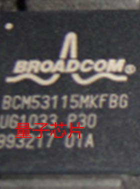 全新原装BCM53115MKFBG  BCM53115  BGA-400