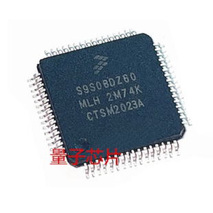 全新MC9S08DZ60MLH  MC9S08DZ60  QFP-64