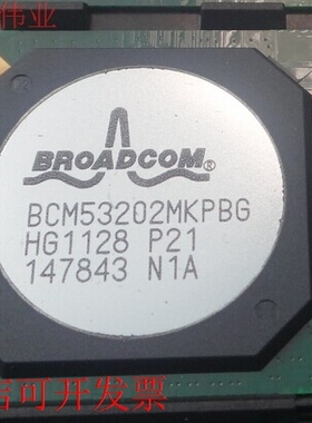 现货全新正品BCM53202MKPBG BCM53202MKPB机顶盒芯片现货即拍即发