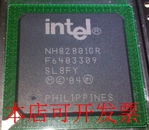 NH82801GB NH82801GBM NH82801GR 全新原装原装现货