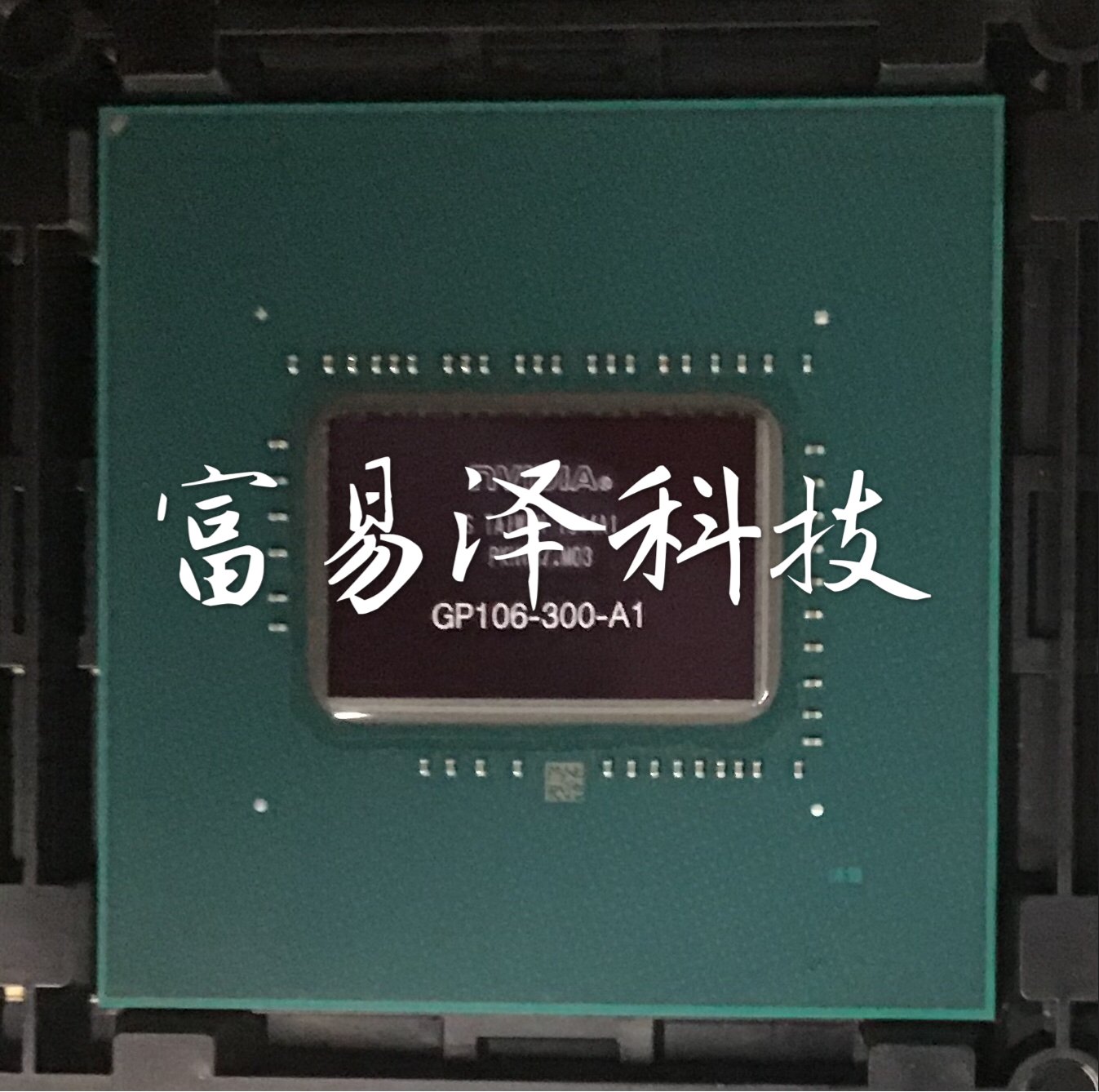 GP106-400/300-A1 GP104-200-A1 GP104-300-A1 GP104-400坏件