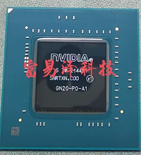 现货供应cpu显卡芯片 GN20-P0-A1 RTX3050 全新