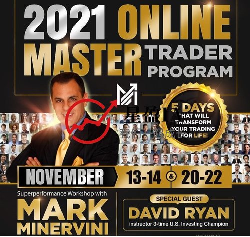 2021 Mark Minervini Master Trader Program(双语字幕版)