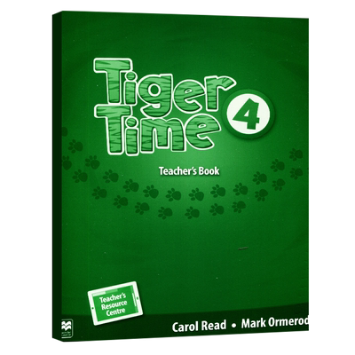 原版进口 麦克米伦少儿英语教材 Tiger Time 4级别教师用书 教学大纲计划详解 对标欧洲英语学习框架  附教师资源中心