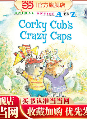 （精装）幼儿园里的26个开心果：疯狂帽子乐园 Animal Antics A to Z : Corky Cub's Crazy Caps