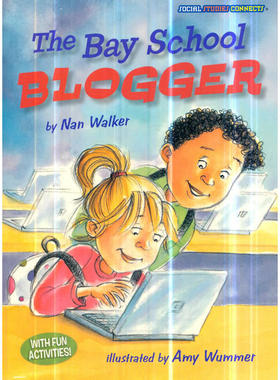 成长全知道：学校统治者 Social Studies Connects : The Bay School Blogger