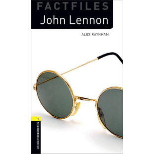 John Library 英文原版 牛津书虫分级读物1级：约翰·列侬 Lennon Level Factfiles Bookworms Oxford