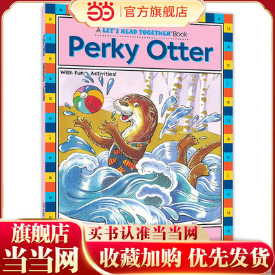 自然拼读一起学：珀奇（元音组合er）Let‘s Read Together: Perky Otter