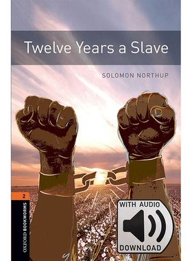 Oxford Bookworms Library: Level 2: Twelve Years a Slave MP3 Pack