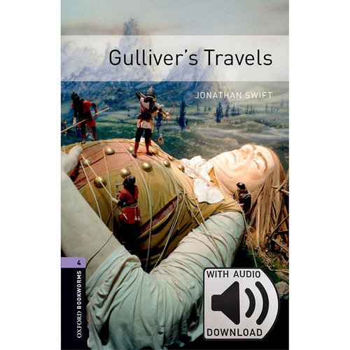 Oxford Bookworms Library: Level 4: Gulliver ’s Travels MP3 Pack