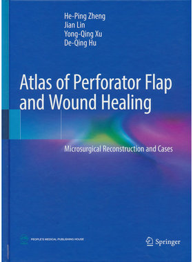 Atlas of Perforator Flap and Wound
