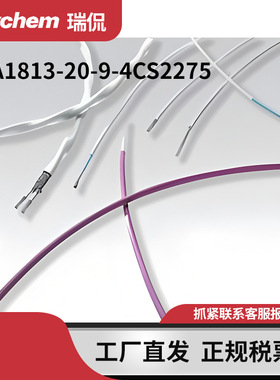 Raychem美国瑞侃电缆组件线束55A1813-20-9-4CS2275原装进口线缆