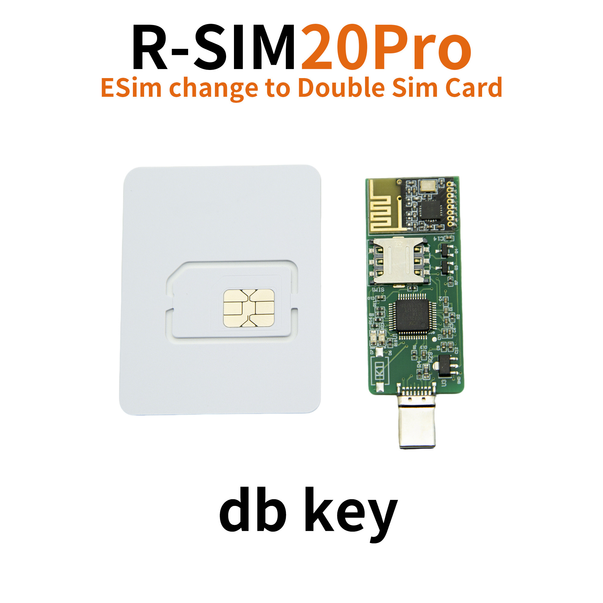 R-SIM20 PRO DB KEY  更新esim  DB钥匙升级器配置器