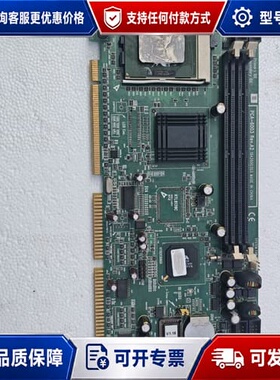 议价 研华 PCA-6003 Rev.A2 工控主板 带CPU 可维修