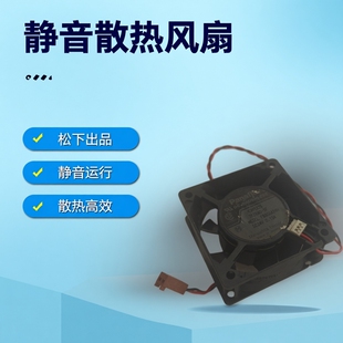 松下43H1325 FBA06A24H 24V 0.13A 6025 6CM/厘米超静音散热风扇