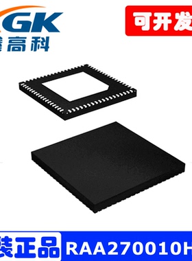 RAA270010HFN全新原装IC芯片QFN贴片3501000现货可配BOM表可包邮