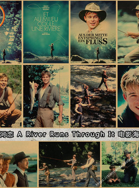 大河恋 A River Runs Through It电影海报 复古牛皮纸装饰墙画843