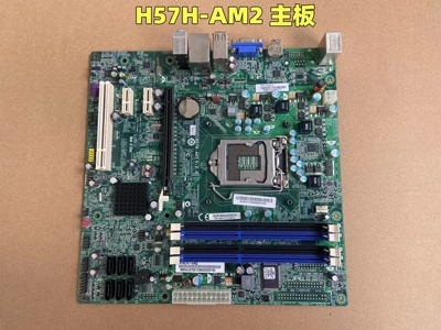 全新方正 清华同方 海尔 长城ACER Q57H-CM 1156针 H57H-AM2主板
