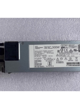 HP DL380 G10 GEN10 500W电源865399-001 865398-001 866729-001