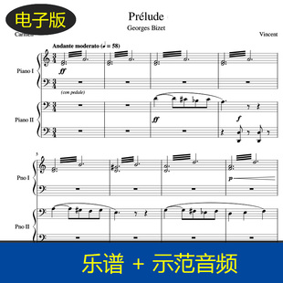 乔治·比才 前奏曲 钢琴二重奏 卡门 高清双钢琴谱 赠音频 f390