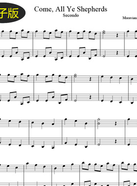 高清谱 圣诞颂歌Come, All Ye Shepherds双钢四手联弹谱分谱 f486