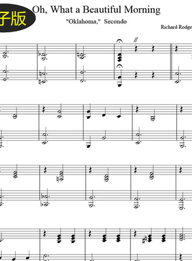 Oh, What a Beautiful Morning哦多美的早晨啊钢琴四手联弹谱f475