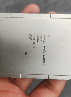 intel至强xeon 8452Y 8460Y+ 8458P 8462Y+ 8468 cpu正显/正式版