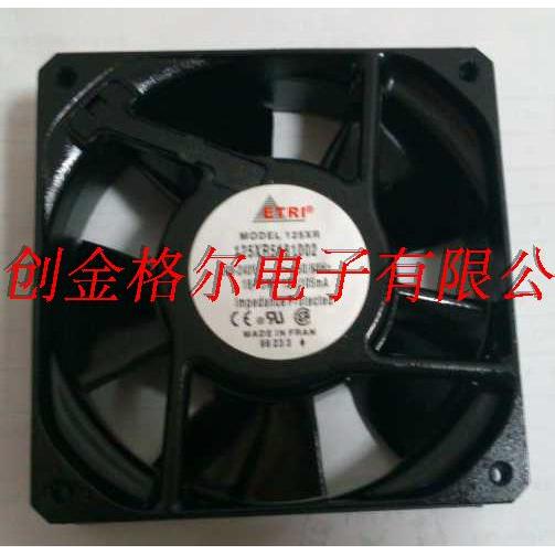 125XR5181002 208-240V原装正品法国牌ETRI 120*120*38耐高温风扇
