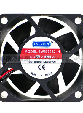 EVERWIN EW6025B24H 24V 0.1A 6CM 6025 6CM直流散热风扇