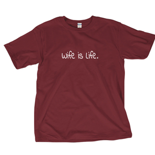 Wife is Life趣味英文恶搞笑纯棉短袖t恤男士百搭圆领宽松半袖衫