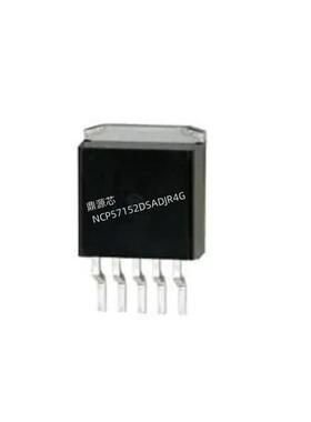 全新原装正品 NCP57152DSADJR4G TO-263 NCP57152DSADJR 现货直拍