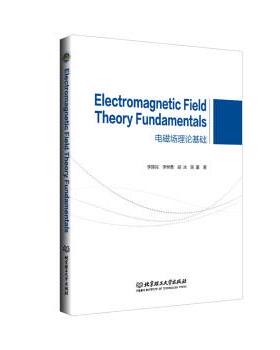 【书】 EIectromagnetic FieId Theory FundamentaIs  电磁场理论基础 9787576307030 北京理工大学出版社