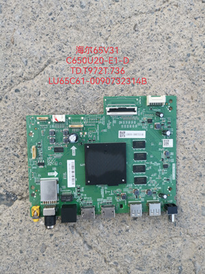全新原装海尔65V31 LU55/65C61PRO主板TD.T972T.736 屏C650U20-E1