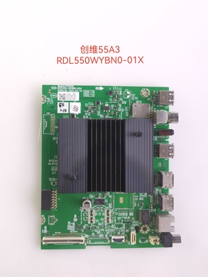 原装创维55A3 55A5/4PRO主板A7R3010 N012406-001986-004