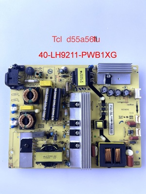原装TCLD55A561U/B55A858U/A6200/5800A电源板40-LH9211-PWB1XG