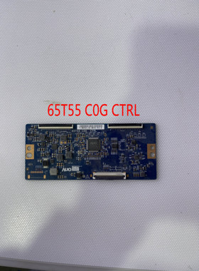 原装TCL 65Q8 海尔LU65C51海信HZ65A65逻辑板 65T55-C0G/J CTRL