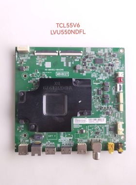 TCL 55/43V6/M/5YP/C66/D10/U6780C 65C68主板40-M848CJ-MAA2HG