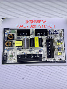 原装海信H65E3A HZ65A55 HZ65A65电源板RSAG7.820.7911/ROH